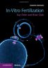 In Vitro Fertilisation: 4th Edition